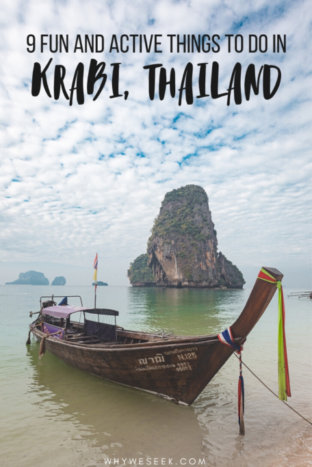 9 Fun and Active Things to do in Krabi, Thailand // Why We Seek